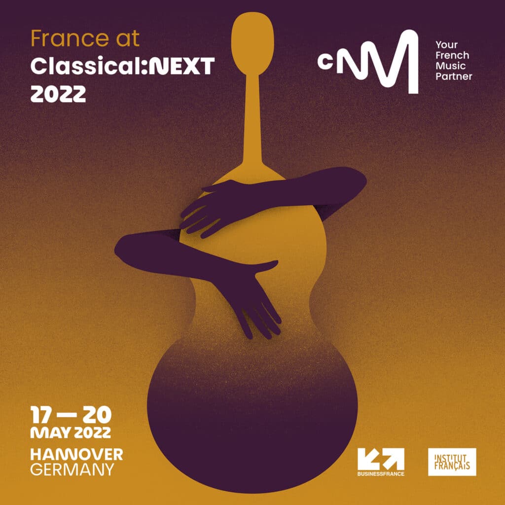 France at Classical:NEXT 2022 du 17 au 22 mai 2022.